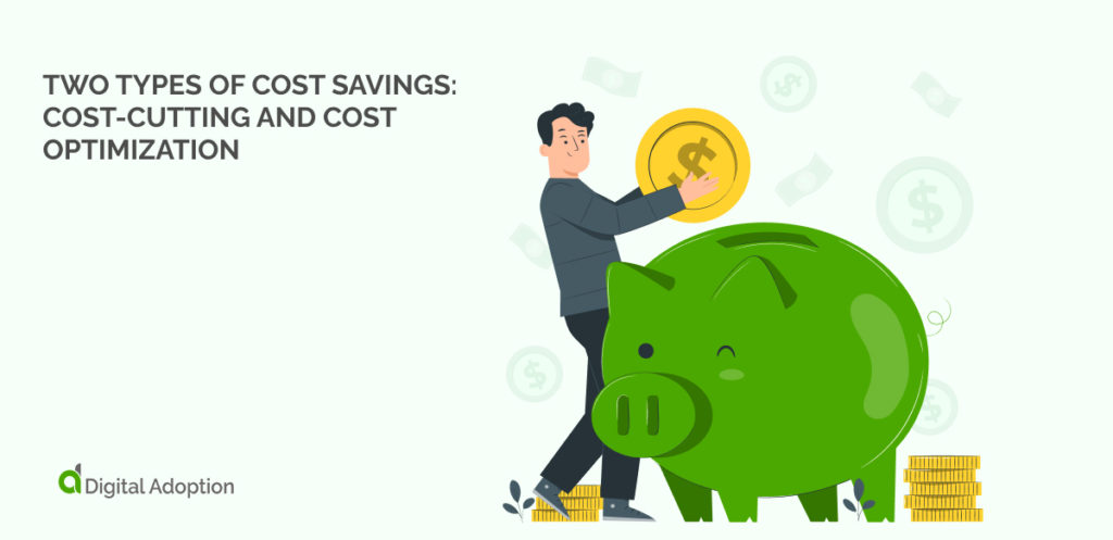 Two types of cost savings_ Cost-Cutting and Cost Optimization